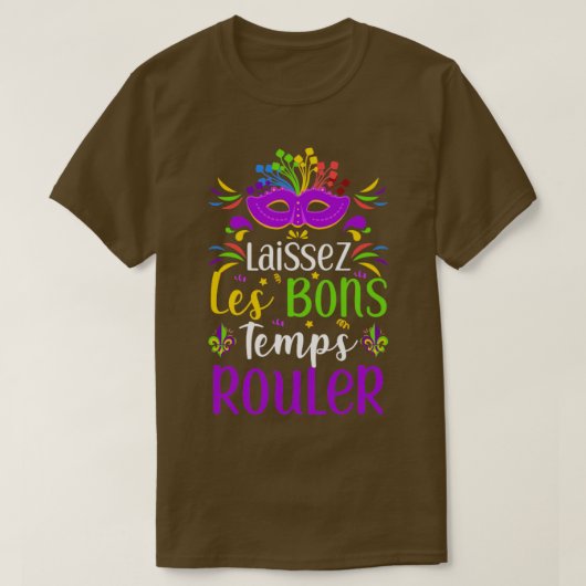 Laissez Les Bons Temps Rouler T-shirt (Design voorkant)
