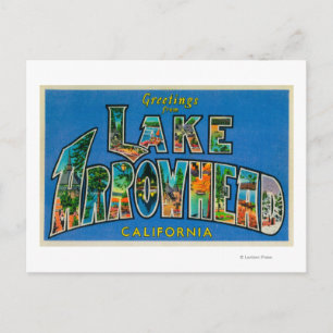 Lake Arrowiad, California - Large Letter Scenes Briefkaart