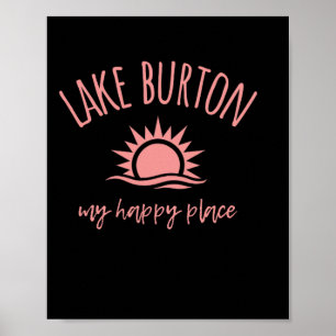 Lake Burton Ga M'n Gelukkige Plek Boot Vissen Kamp Poster