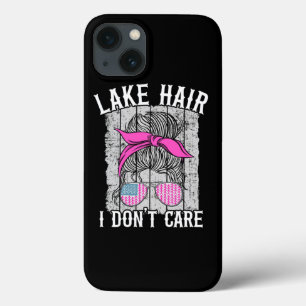 Lake Hair I Dont Care Funny Lake Life Case-Mate iPhone Case