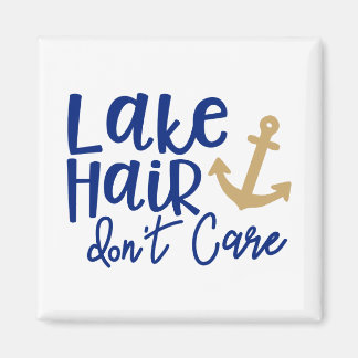Lake Hair maakt geen Magnet