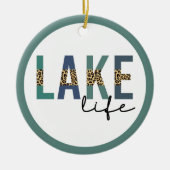 Lake Life Cheetah Print Typografie Keramisch Ornament (Voorkant)