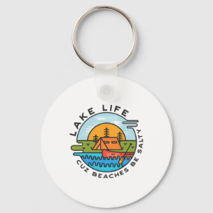 Lake Life Cuz stranden zijn zoute grappige zomer p Sleutelhanger