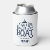 Lake Life Floats My Boat Personalized Blikjeskoeler (Blikje Voorkant)