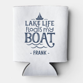 Lake Life Floats My Boat Personalized Blikjeskoeler
