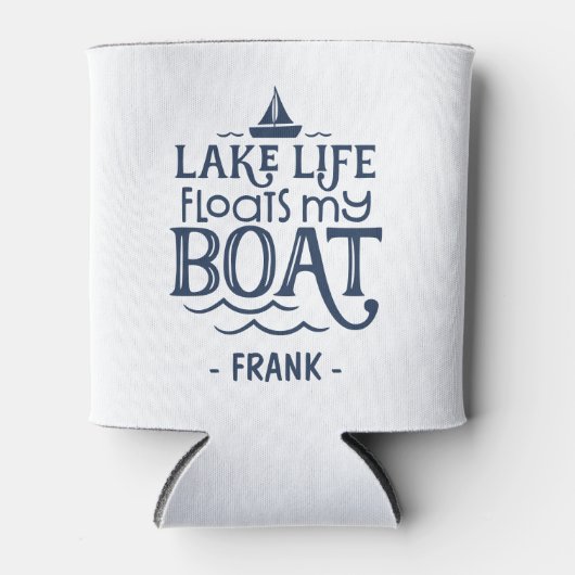 Lake Life Floats My Boat Personalized Blikjeskoeler (Voorkant)