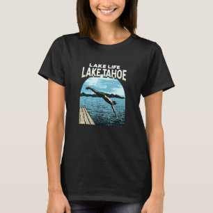 Lake Life Lake Tahoe zwemmen Californische zwemmer T-shirt