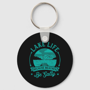Lake Life omdat stranden zijn zout Grappig Schatti Sleutelhanger