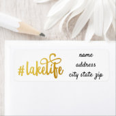 ** #LAKE LIFE ** RETUREUZE ADRESETIKET ETIKET (Insitu)