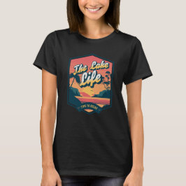 Lake Life T-shirt