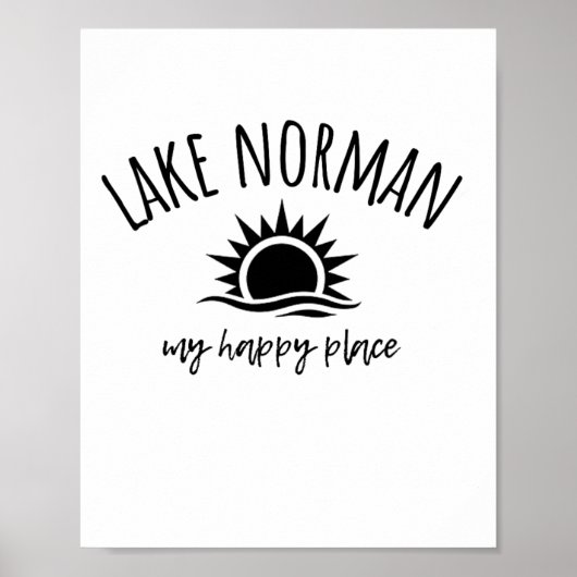 Lake Norman My Happy Place Nc Boating Fishing Camp Poster (Voorkant)