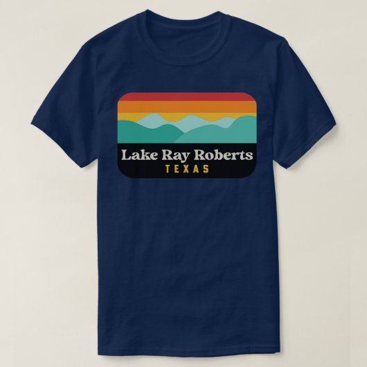 Lake Ray Roberts Texas State Park Pilot Point Thi T-shirt (Design voorkant)