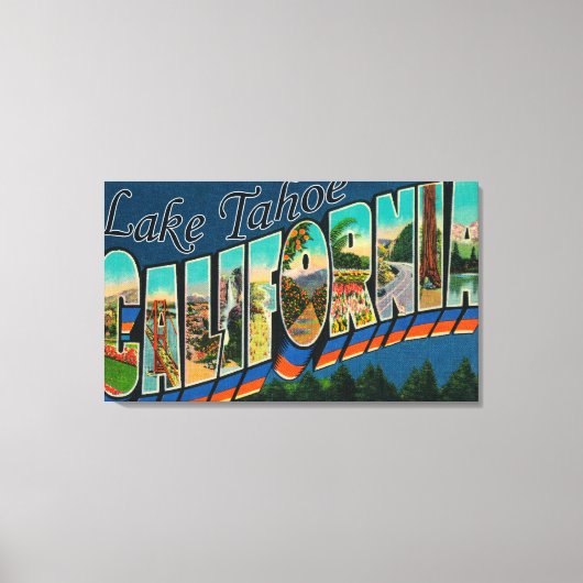 Lake Tahoe, California - Large Letter Scenes 2 Canvas Afdruk (Voorkant)