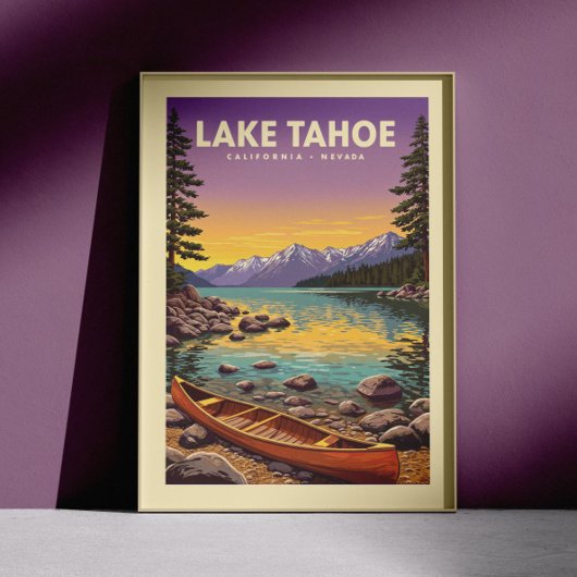 Lake Tahoe California Nevada Poster