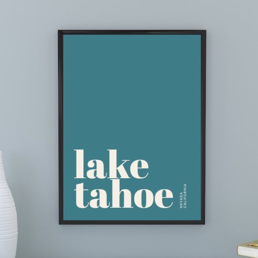 Lake Tahoe Nevada California modern stad Poster