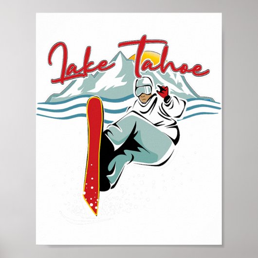Lake Tahoe Sierra Nevada California Snowboarding S Poster (Voorkant)