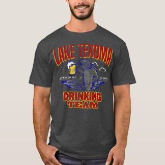 Lake Texoma Drinking Team Funny Beer Fishing T-shirt