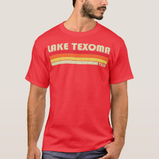 LAKE TEXOMA TEXAS Funny Vist Camping Summer Gif T-shirt