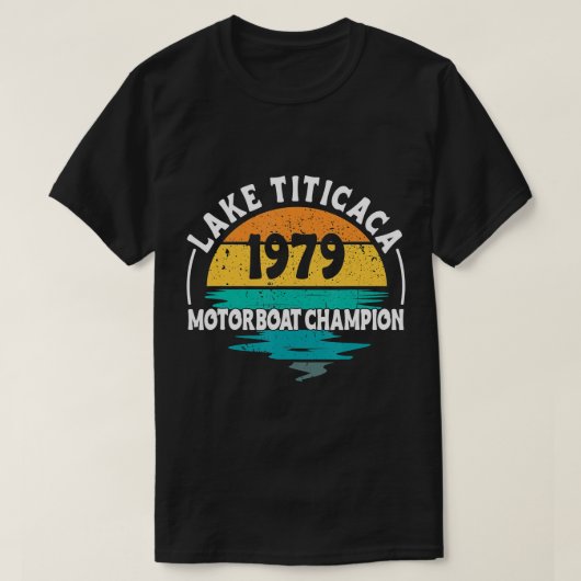 Lake Titicaca Motorboat Champion T-Shirt (Design voorkant)