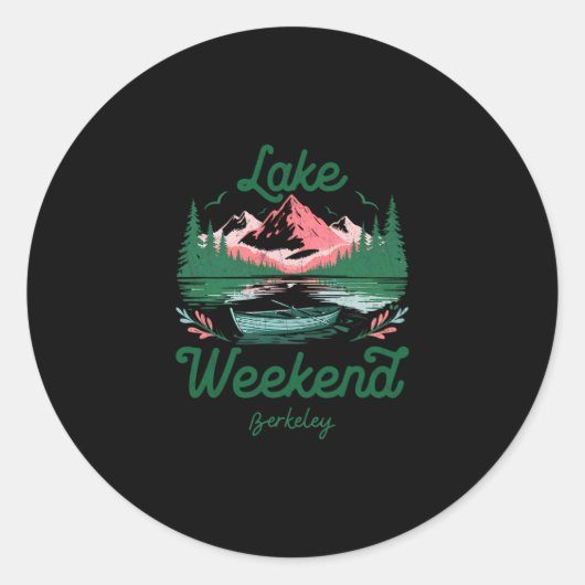 Lake Weekend Vacation Trip Berkeley California  Ronde Sticker (Voorkant)