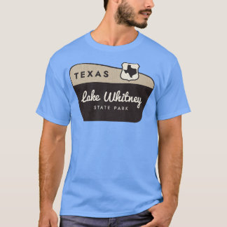 Lake Whitney State Park Texas Welkomstbord T-shirt