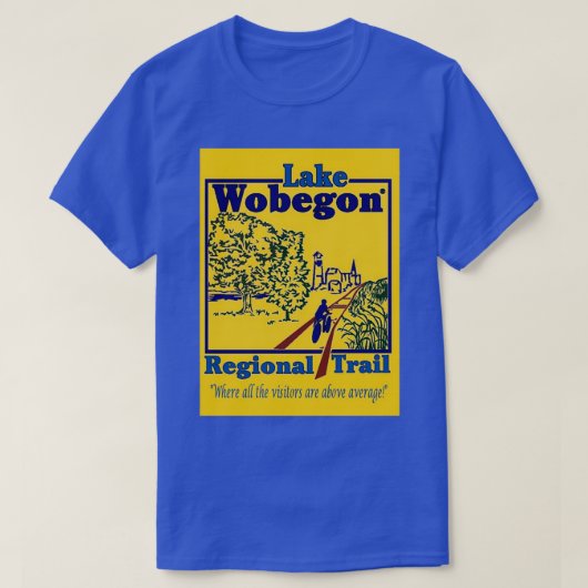 Lake Wobegon Trail T-shirt (Design voorkant)