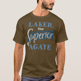 Laker The Superior Agate Rock Collector T-shirt