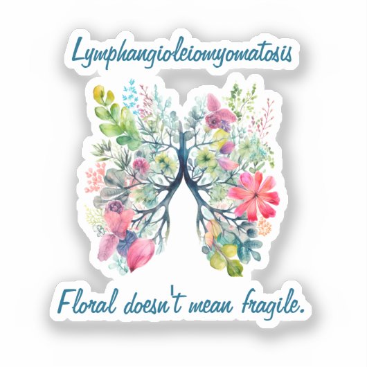 LAM Floral Doesn't Mean Fragile Sticker (Voorkant)