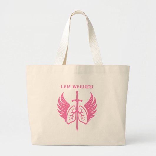 LAM Warrior Can you say lymphangioleiomyomatosis Grote Tote Bag (Voorkant)