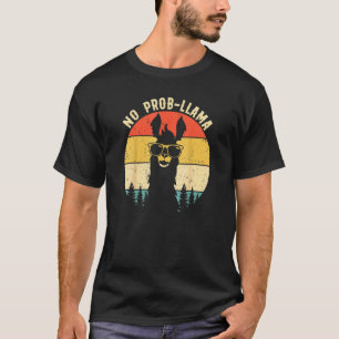 Lama Geen Probleem Lama Voor Lama En Alpaca Fans T-shirt