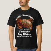 Lamb Chop Night Cadaver Hond Bistro Patterson Pub T-shirt (Voorkant)