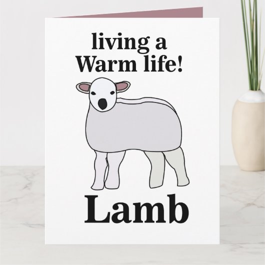 Lamb Living Een Warm Leven Grappig Lam Kaart (Voorkant)