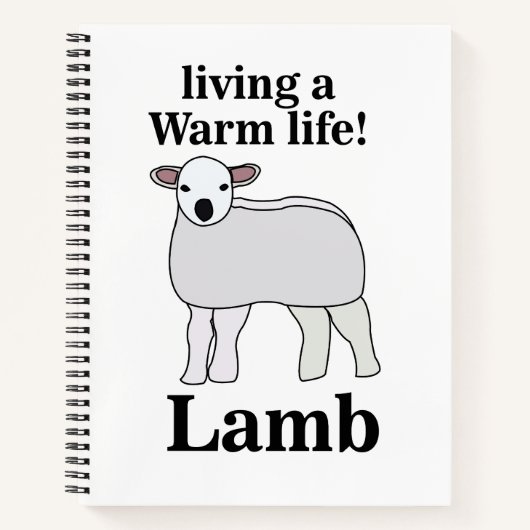 Lamb Living Een Warm Leven Grappig Lam Notitieboek (Voorkant)