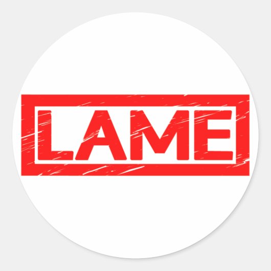 Lame Stamp Ronde Sticker (Voorkant)