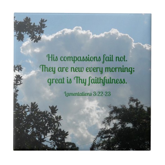 Lamentations 3:22-23 Zijn compassions falen niet.. Tegeltje (Voorkant)