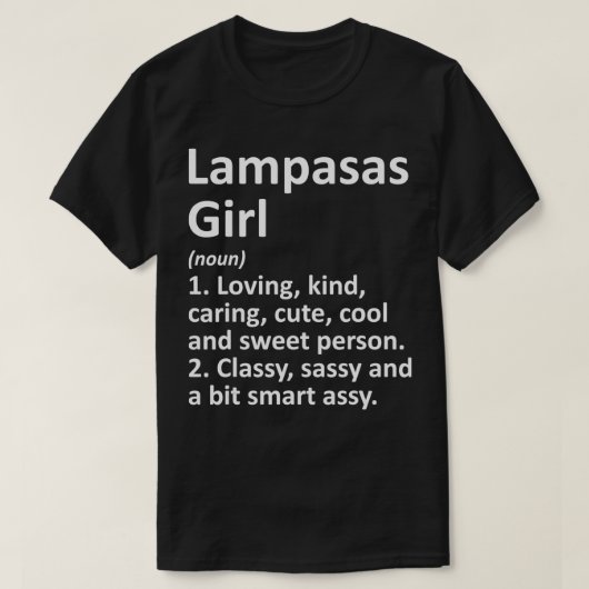 LAMPASAS L TX TEXAS Funny City Home Roots Gift T-shirt (Design voorkant)