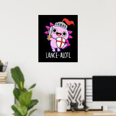Lance-a-lotl Grappig Axolotl Knight Pun Dark BG Poster (Thuiskantoor)