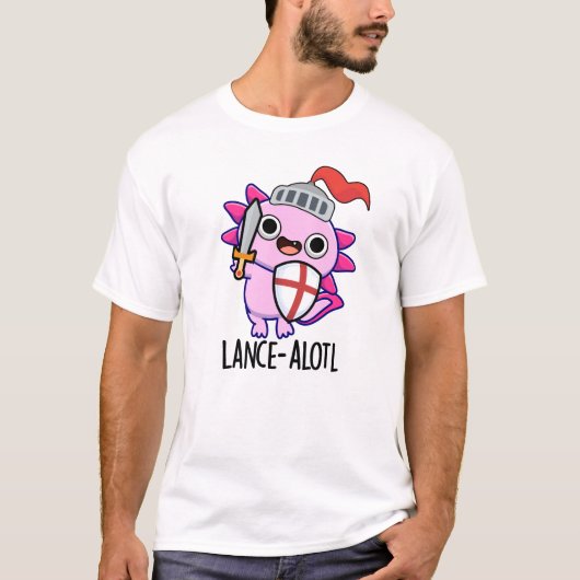 Lance-a-lotl Grappige Axolotl Knight Pun T-shirt (Voorkant)