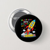 Lancering in de vierde klas eerste schooldag ronde button 5,7 cm (Voorkant /achterkant)