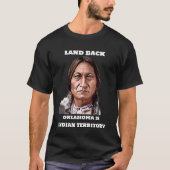LAND BACK OKLAHOMA IS EEN TSHIRT VAN INDIAAS TERRI (Voorkant)