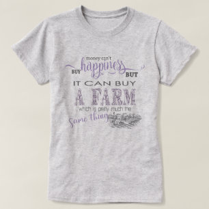LAND BOERDERIJ Geld kan geen geluk kopen T-shirt