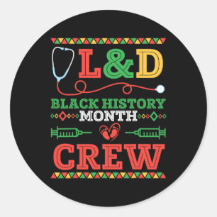 Land Nurse Black Geschiedenis Maand Crew Healthcar Ronde Sticker