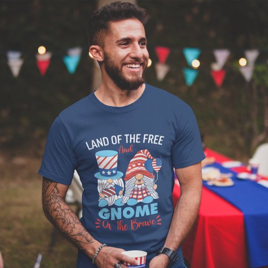 Land of the Free and Gnome of the Brave T-shirt