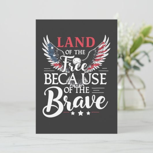 Land of the Free beroemd gemaakt door The Brave Ve Bedankkaart (Staand voorkant)