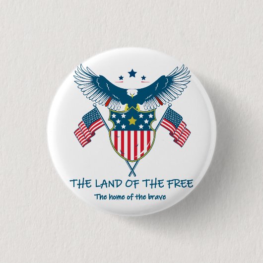 Land of the Free Eagle Button (Voorkant)