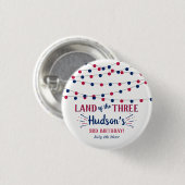Land Of The Three! 4 juli 3e verjaardagsfeestje Ronde Button 3,2 Cm (Voorkant /achterkant)