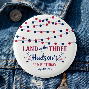 Land Of The Three! 4 juli 3e verjaardagsfeestje Ronde Button 3,2 Cm