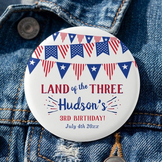 Land van de Drie! 4 juli 3e verjaardagsfeestje Ronde Button 3,2 Cm