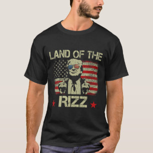 Land Van De Rizz Grappig Patriottisch Trump 4 Juli T-shirt