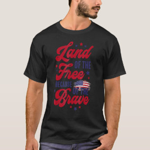 Land van de Vrije vanwege dappere adelaar ons vlag T-shirt